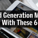 Lead Generation Made Easy With These 6 Tips