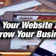 Make Your Website a Tool to Grow Your Business