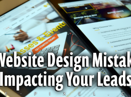 Website Mistakes Impacting Leads