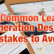 Lead Generation Design Mistakes to Avoid