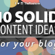 Content Ideas for Your Blog