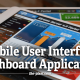 Mobile User Interface and User Experience Dashboard App