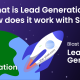 What Is Lead Generation? How Does it Work With SEO?